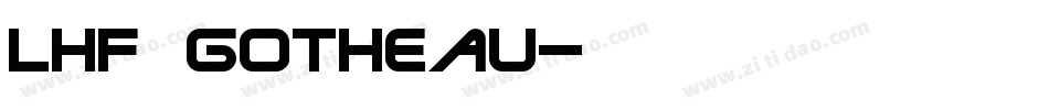 LHF Gotheau字体转换